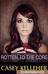Rotten To The Core