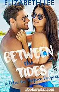 Between the Tides: A Below the Surface Prequel