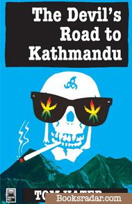 The Devil's Road to Kathmandu