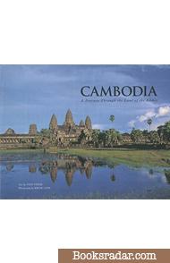 Cambodia: A Journey through the Land of the Khmer