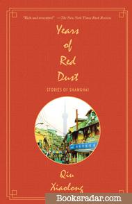 Years of Red Dust: Stories of Shanghai