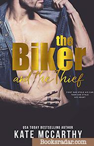The Biker and the Thief