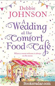 A Wedding at the Comfort Food Cafe