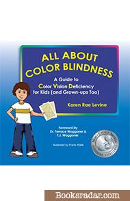 All About Color Blindness: A Guide to Color Vision Deficiency for Kids (and Grown-ups too)
