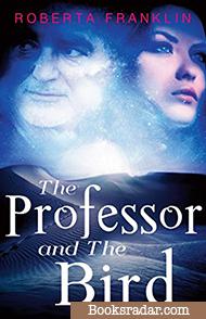 The Professor And The Bird