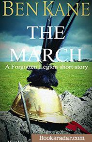 The March: A Forgotten Legion short story