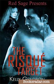 The Risque Target