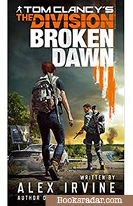The Division: Broken Dawn