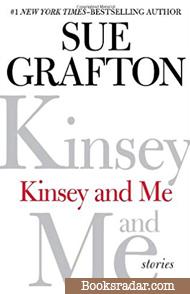 Kinsey and Me: Stories