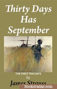 Thirty Days Has September: First Ten Days