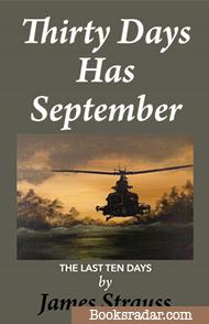 Thirty Days Has September: The Last Ten Days