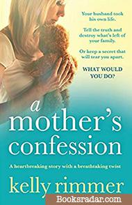 A Mother's Confession