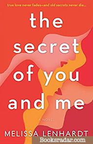 The Secret of You and Me