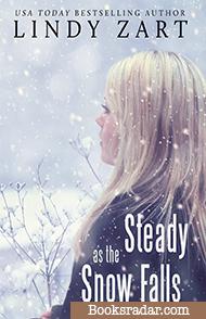 Steady As the Snow Falls