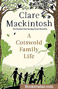 A Cotswold Family Life