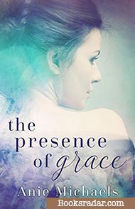 The Presence of Grace