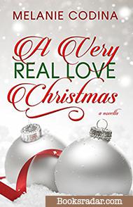 A Very Real Love Christmas Novella