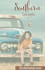 Southern Secrets: A Southern Contemporary Fiction Novella