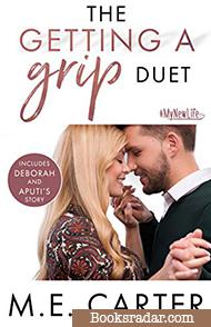 The Getting a Grip Duet