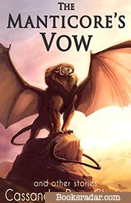 The Manticore's Vow ​(And Other Stories)