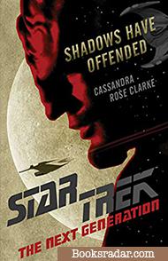 Shadows Have Offended: Star Trek, The Next Generation