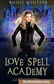 Love Spell Academy: Book 1
