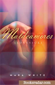 Maldeamores: Lovesick