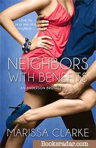Neighbors With Benefits