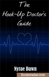 The Hook-up Doctor's Guide