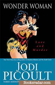 Wonder Woman: Love and Murder SC