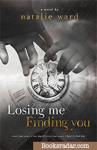 Losing Me Finding You