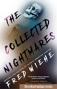 The Collected Nightmares