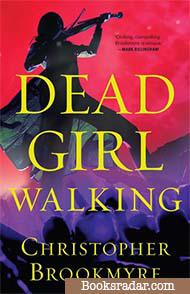 Dead Girl Walking