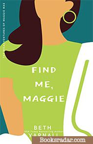 Find Me Maggie