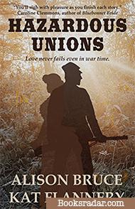 Hazardous Unions: Two Tales of a Civil War Christmas