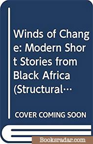 Winds of Change (Edited by Chinua Achebe)