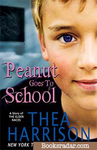 Peanut Goes To School: An Elder Races Novella