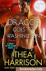 Dragos Goes to Washington: An Elder Races Novella