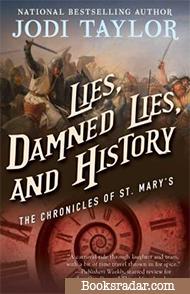 Lies, Damned Lies, and History