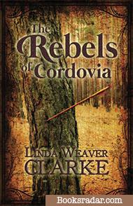 The Rebels Of Cordovia