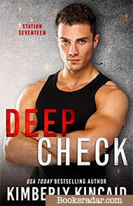 Deep Check: A Station Seventeen Novella