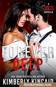 Forever Deep: A Station Seventeen Novella