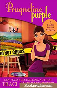 Prugnolino Purple: A Franki Amato Mystery Novella