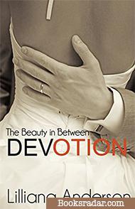 Devotion: A Beautiful Novella