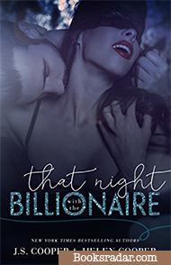 That Night With the Billionaire: A One Night Stand Novella