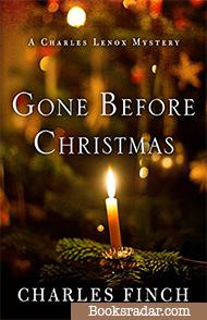 Gone Before Christmas: A Charles Lenox Mystery Novella