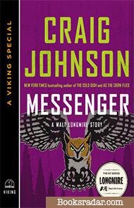 Messenger: A Walt Longmire Mystery Novella