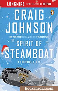 Spirit of Steamboat: A Longmire Story 