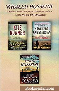 The Kite Runner / A Thousand Splendid Suns / And the Mountains Echoed