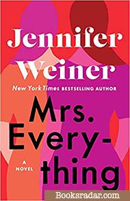 Mrs. Everything: A Novel